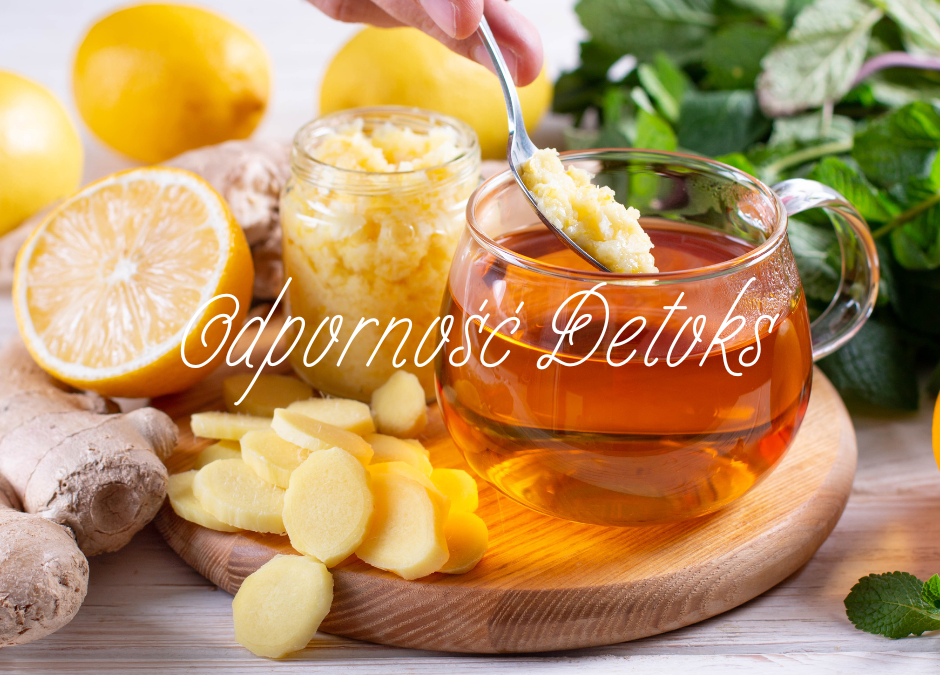 Wsparcie układu odpornościowego i detoksykacja